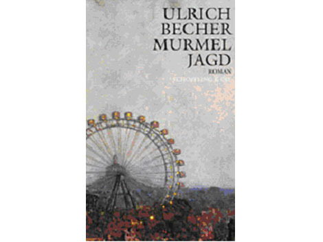 Buchcover "Murmeljagd" von Ulrich Becher