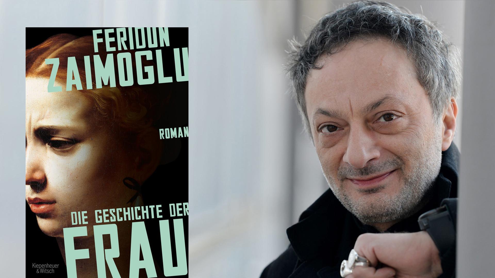 Cover: "Feridun Zaimoglu: Die Geschichte der Frau" und Porträt des Autors Cover: "Feridun Zaimoglu: Die Geschichte der Frau" und Porträt des Autors