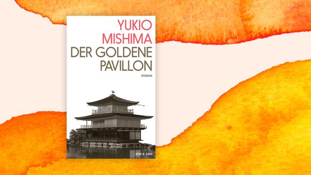 Buchcover "Der Goldene Pavillon" von Yukio Mishima vor einem grafischen Hintergrund