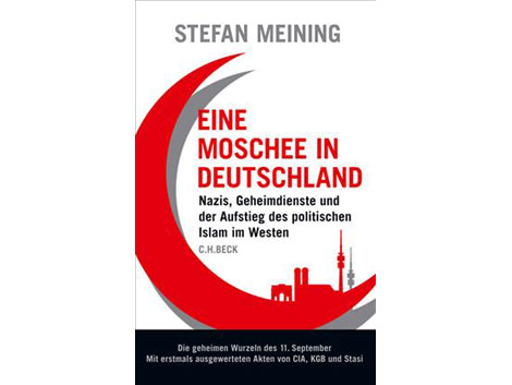 Cover: "Eine Moschee in Deutschland" von Stefan Meining Cover: "Eine Moschee in Deutschland" von Stefan Meining