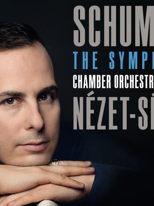 Yannick Nezet-Seguin, Chamber Orchestra of Europe: "Schumann Sinfonien 1-4"