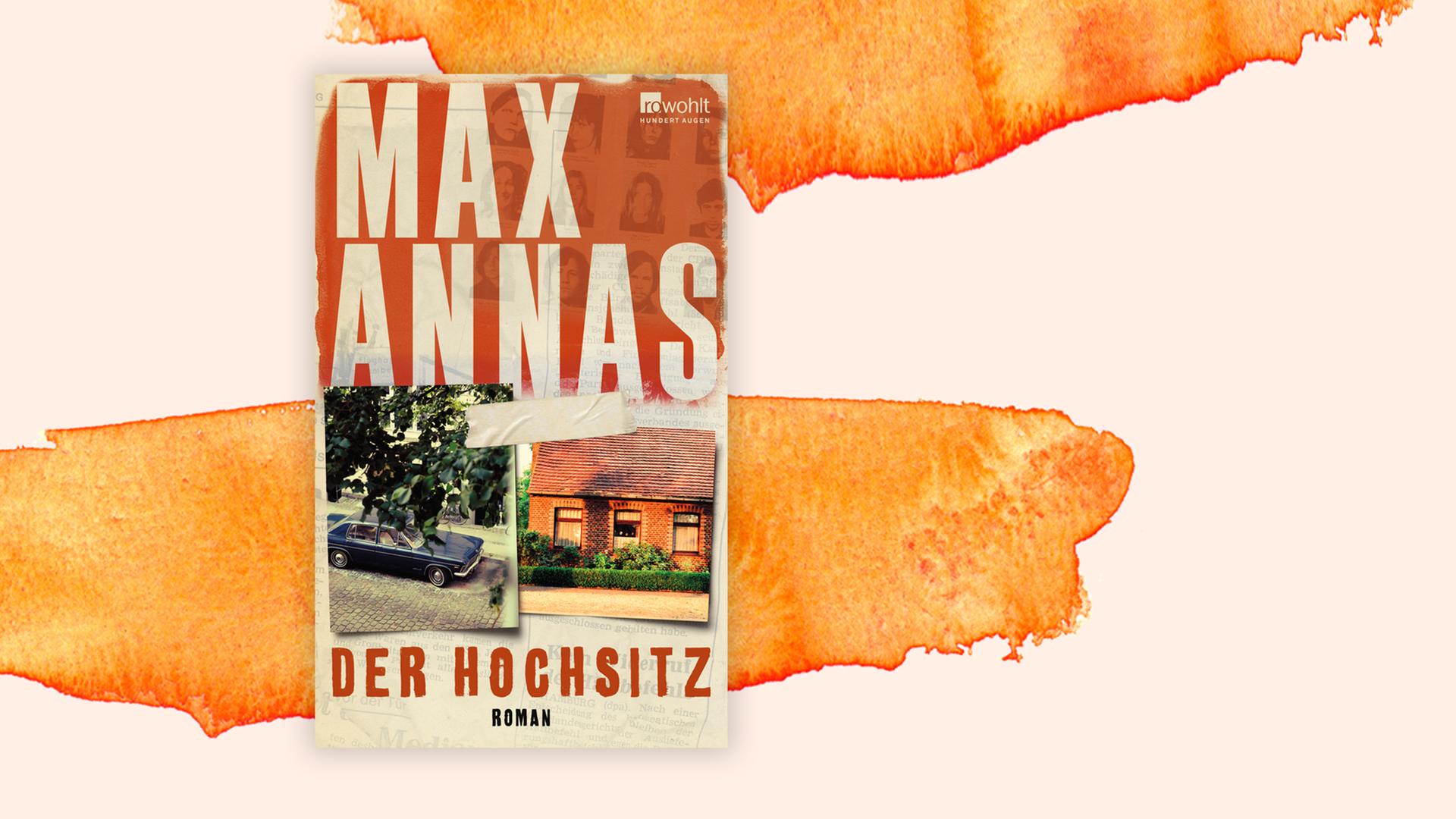 Das Cover des Buches von Max Annas, "Der Hochsitz", auf orange-weißem Grund. Das Cover des Buches von Max Annas, "Der Hochsitz", auf orange-weißem Grund.