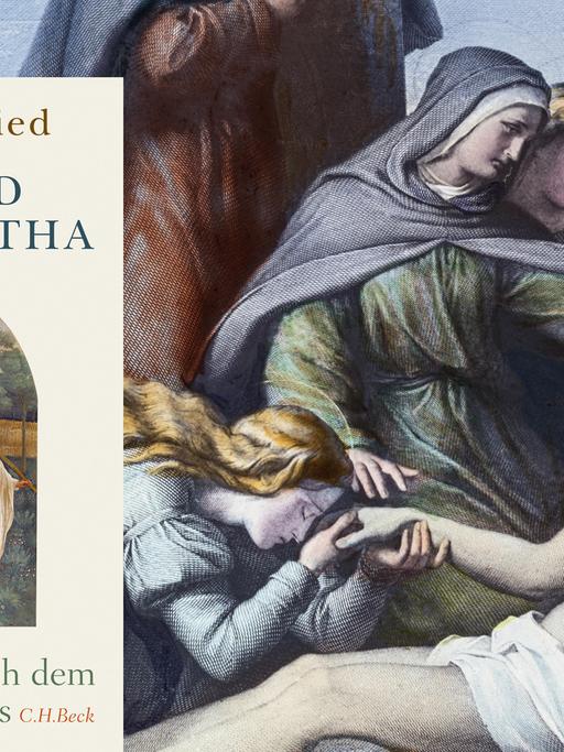 Cover von Johannes Frieds Buch "Kein Tod auf Golgatha". Im Hintergrund sieht man eine Illustration, die den toten Jesus am Fuße des Kreuzes zeigt.