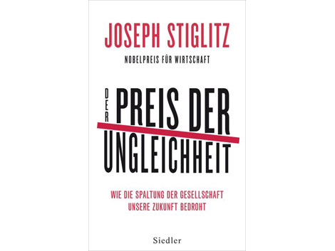 Cover: "Der Preis der Ungleichheit" von Joseph Stiglitz