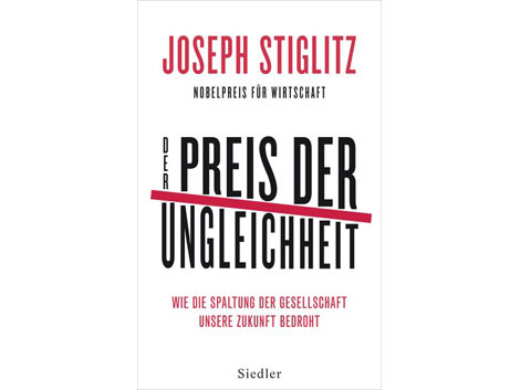 Cover: "Der Preis der Ungleichheit" von Joseph Stiglitz Cover: "Der Preis der Ungleichheit" von Joseph Stiglitz