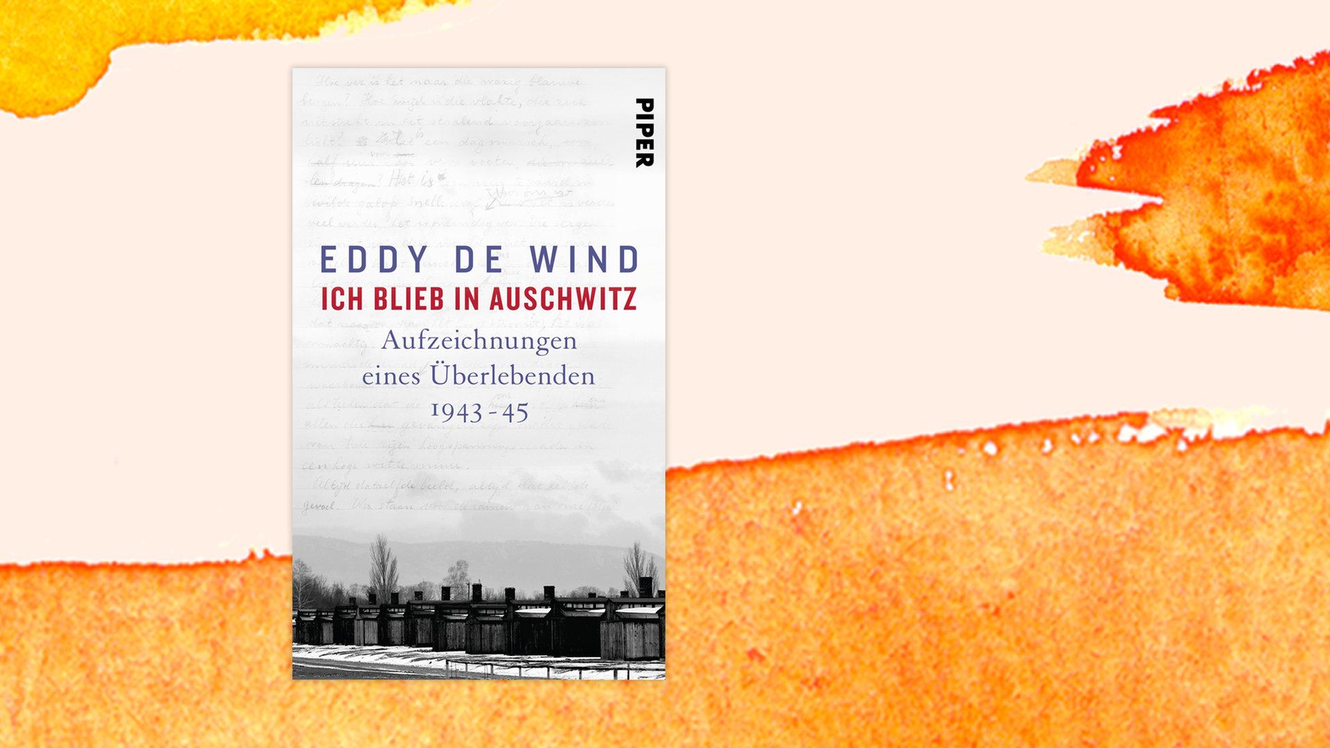 Zu sehen ist das Cover des Buches "Ich blieb in Auschwitz" des Niederländers Eddy de Wind. Zu sehen ist das Cover des Buches "Ich blieb in Auschwitz" des Niederländers Eddy de Wind.