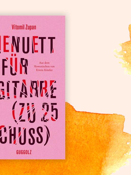 Das Buchcover "Menuett für Gitarre (zu 25 Schuss)" von Vitomil Zupan ist vor einem grafischen Hintergrund zu sehen.