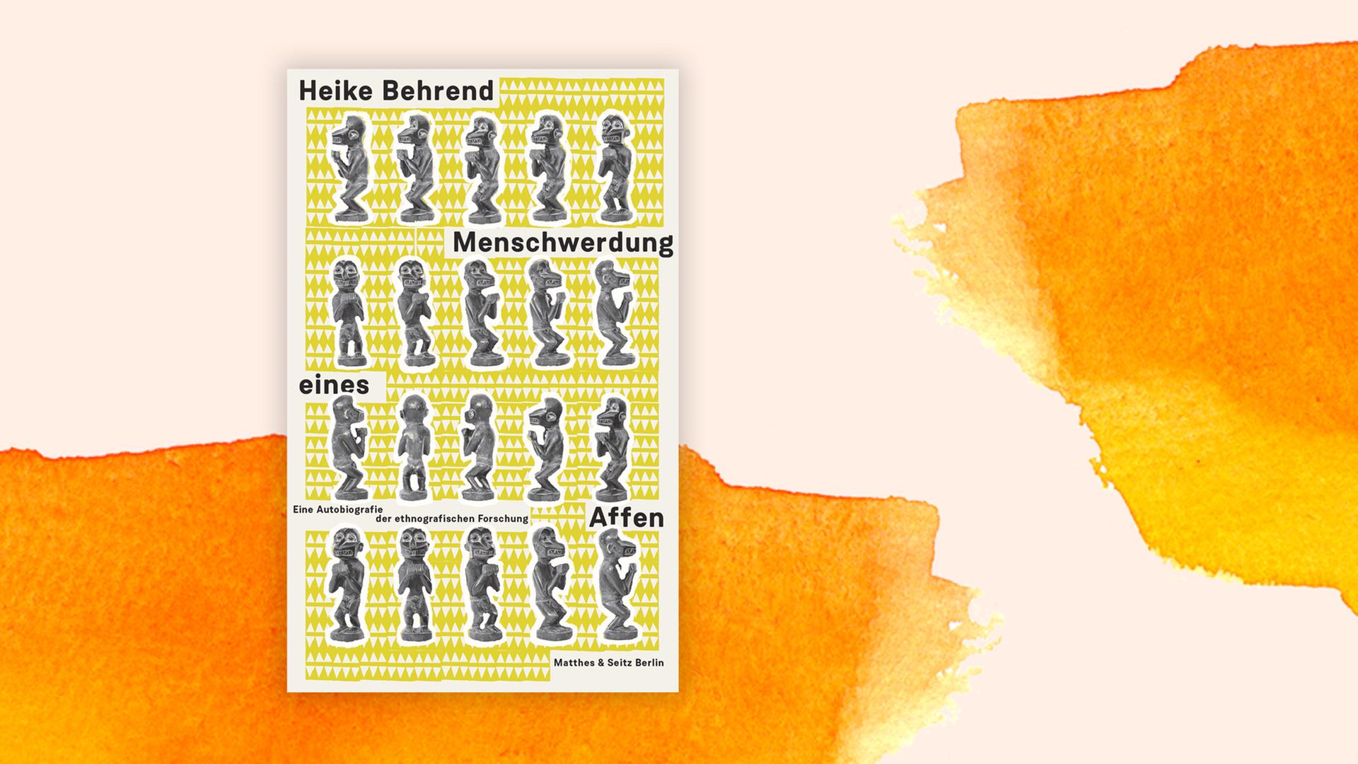 Buchcover Heike Behrend "Menschwerdung eines Affen" Buchcover Heike Behrend "Menschwerdung eines Affen"