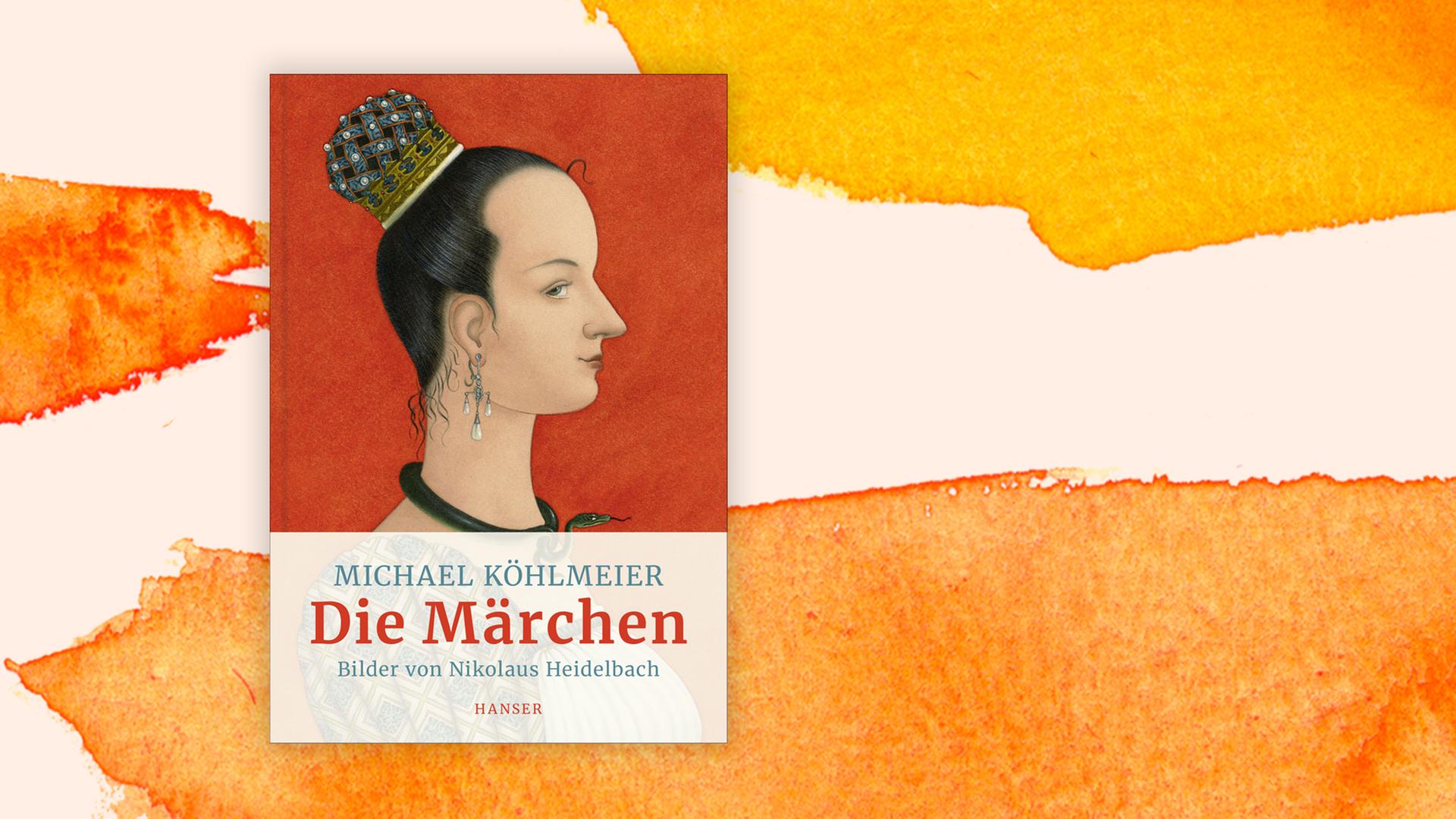 Cover von Michael Köhlmeier: "Die Märchen" vor aquarelliertem Hintergrund Cover von Michael Köhlmeier: "Die Märchen" vor aquarelliertem Hintergrund