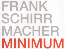 Frank Schirrmacher: Minimum (Coverausschnitt) Frank Schirrmacher: Minimum (Coverausschnitt)