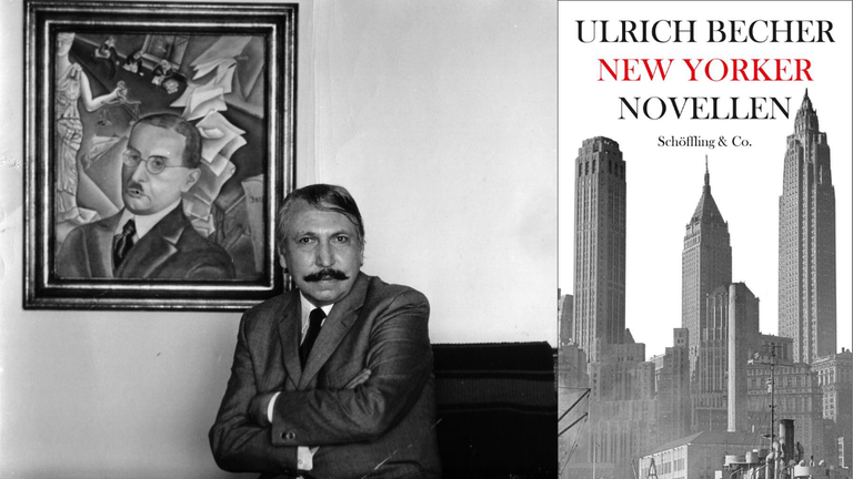 Der Autor Ulrich Becher und seine „New Yorker Novellen“ Der Autor Ulrich Becher und seine „New Yorker Novellen“