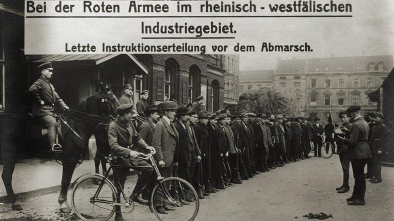 Red Ruhr Rising Einmarsch ins Ruhrgebiet 1920 - Reichswehr gegen Arbeiter