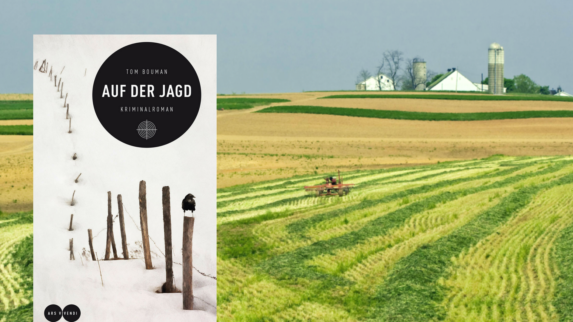 Buchcover von "Auf der Jagd" von Tom Bouman, im Hintergrund ein Feld in Pennsylvania Buchcover von "Auf der Jagd" von Tom Bouman, im Hintergrund ein Feld in Pennsylvania