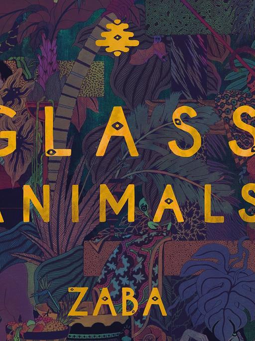 CD-Cover: Glass Animals "Zaba"