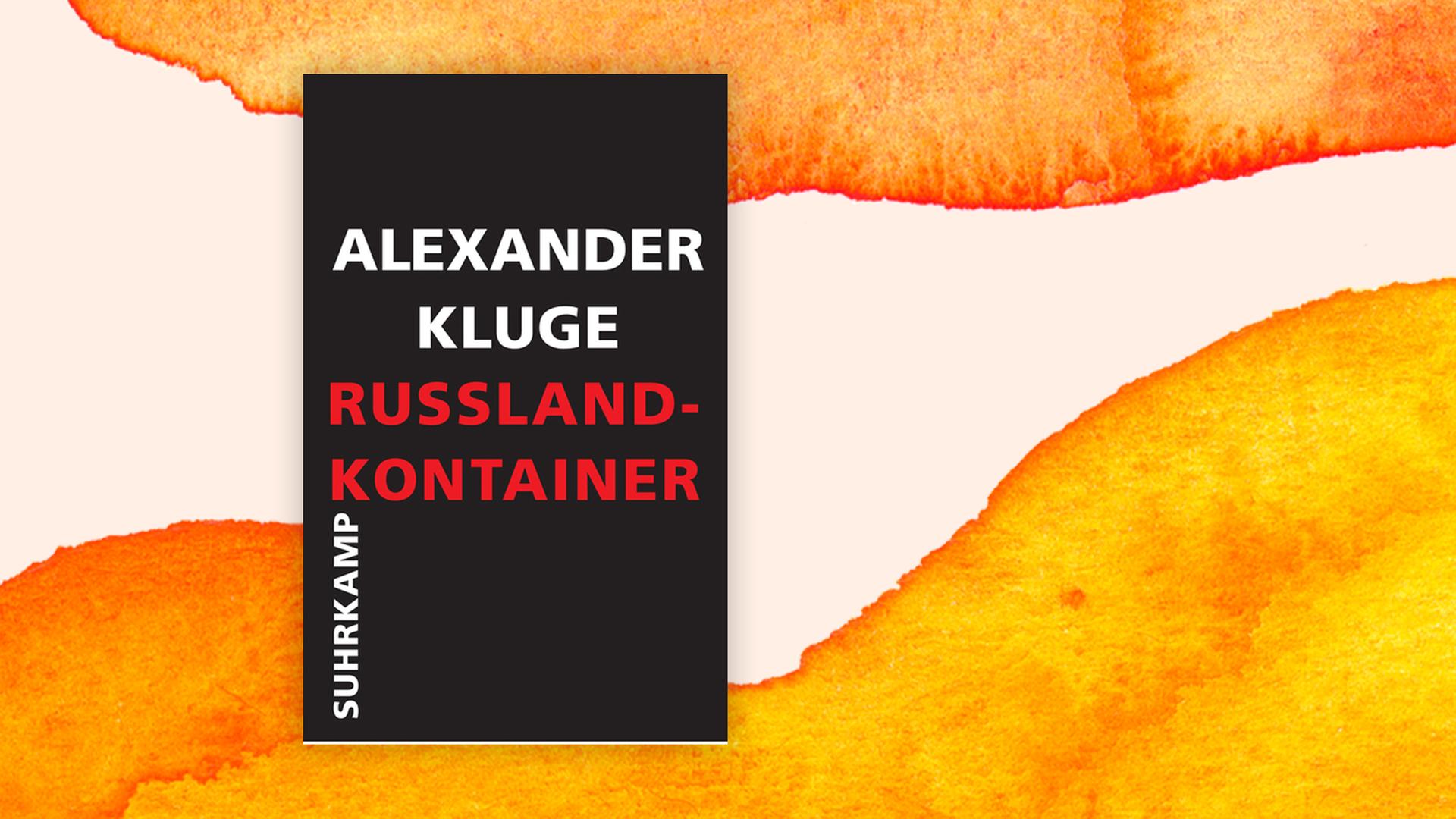 Das Cover von Alexander Kluges “Russland-Kontainer” vor Deutschlandfunk Kultur Hintergrund.