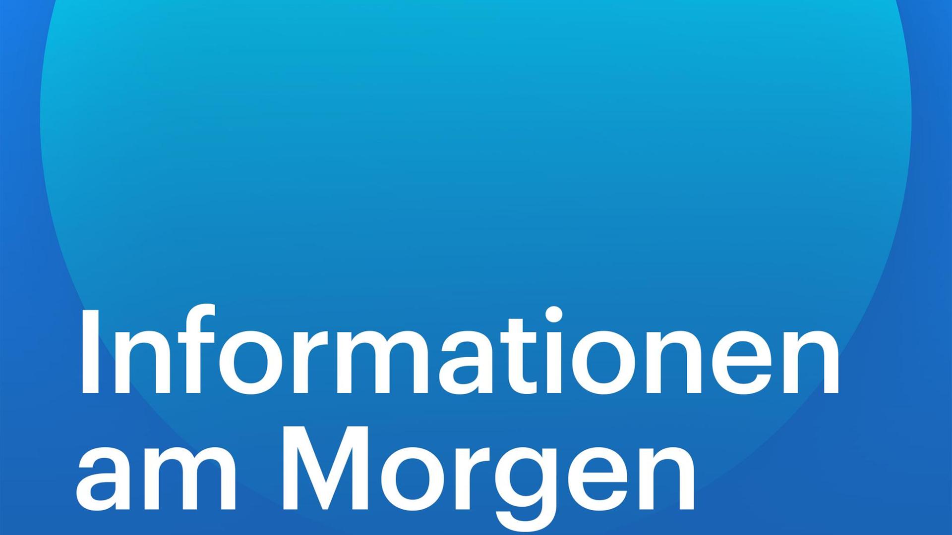 Das Bild zeigt das Logo der Informationen am Morgen. Eine stilisierte aufgehende Sonne mit einem weichen Schatten. In der unteren linken Bildecke ist zu lesen: Informationen am Morgen. Das Bild zeigt das Logo der Informationen am Morgen. Eine stilisierte aufgehende Sonne mit einem weichen Schatten. In der unteren linken Bildecke ist zu lesen: Informationen am Morgen.
