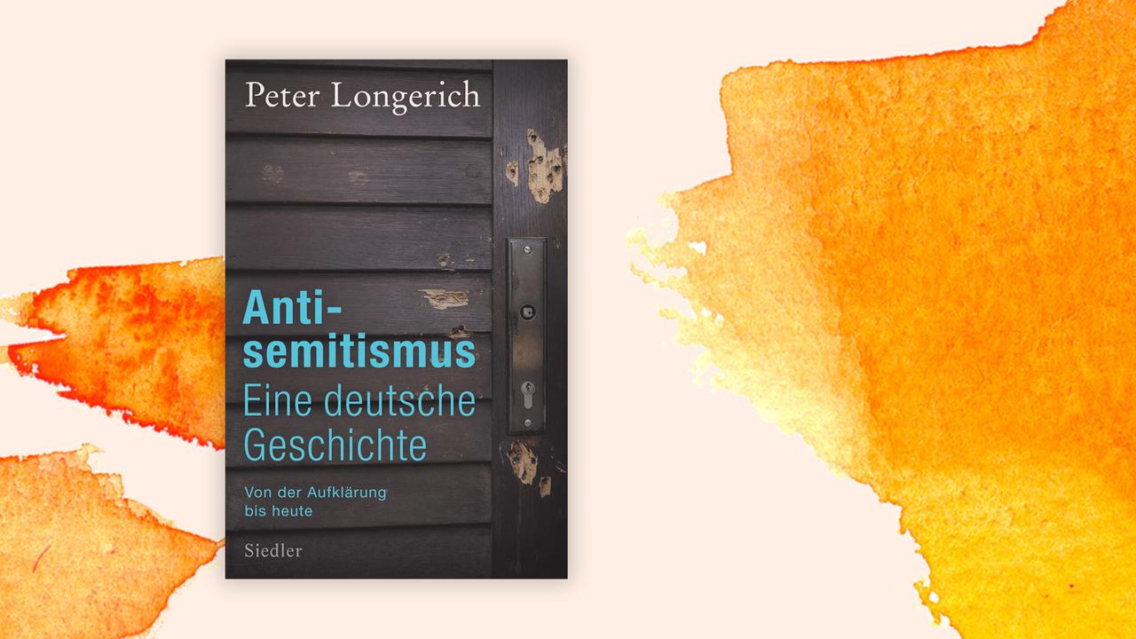 Das Cover von Peter Longerichs Buch "Antisemitismus - Eine deutsche Geschichte" auf orange-weißem Hintergrund.