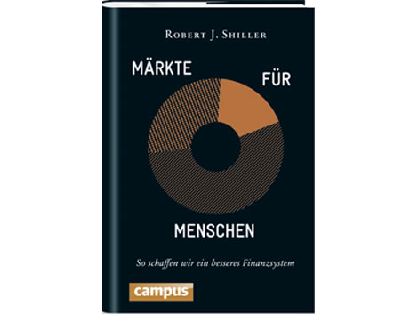 Cover: "Märkte für Menschen" von Robert J. Shiller Cover: "Märkte für Menschen" von Robert J. Shiller