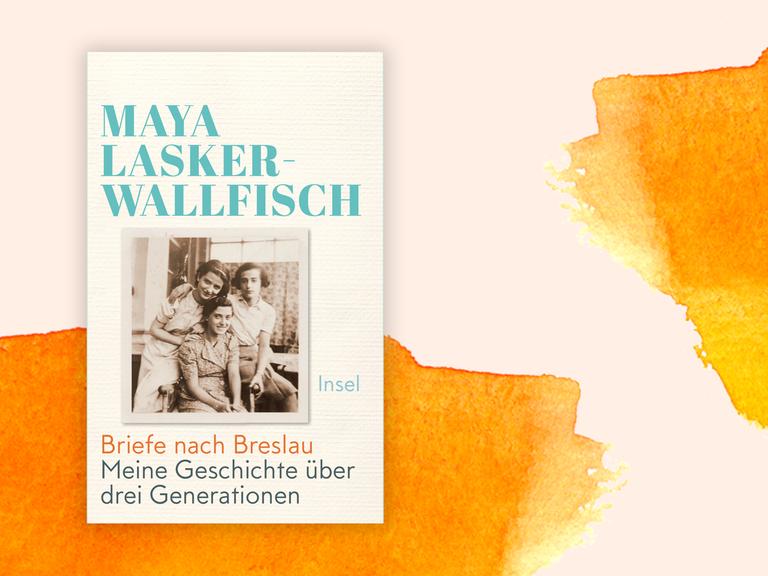 Cover von Maya Lasker-Wallfischs "Briefe nach Breslau” vor Deutschlandfunk Kultur Hintergrund.