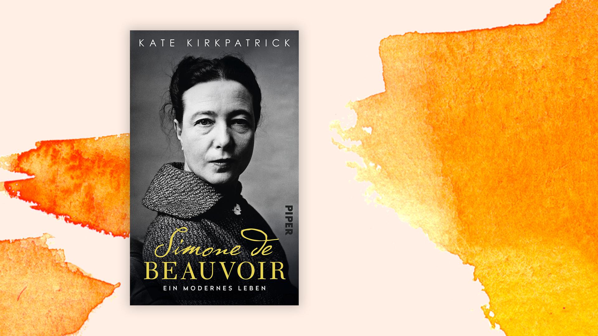 Buchcover zu Kate Kirkpatricks "Simone de Beauvoir - Ein modernes Leben". Buchcover zu Kate Kirkpatricks "Simone de Beauvoir - Ein modernes Leben".