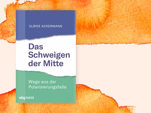 Buchcover "Das Schweigen der Mitte" von Ulrike Ackermann vor einem grafischen Hintergrund.