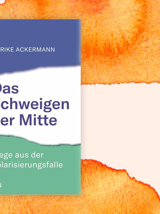 Buchcover "Das Schweigen der Mitte" von Ulrike Ackermann vor einem grafischen Hintergrund.