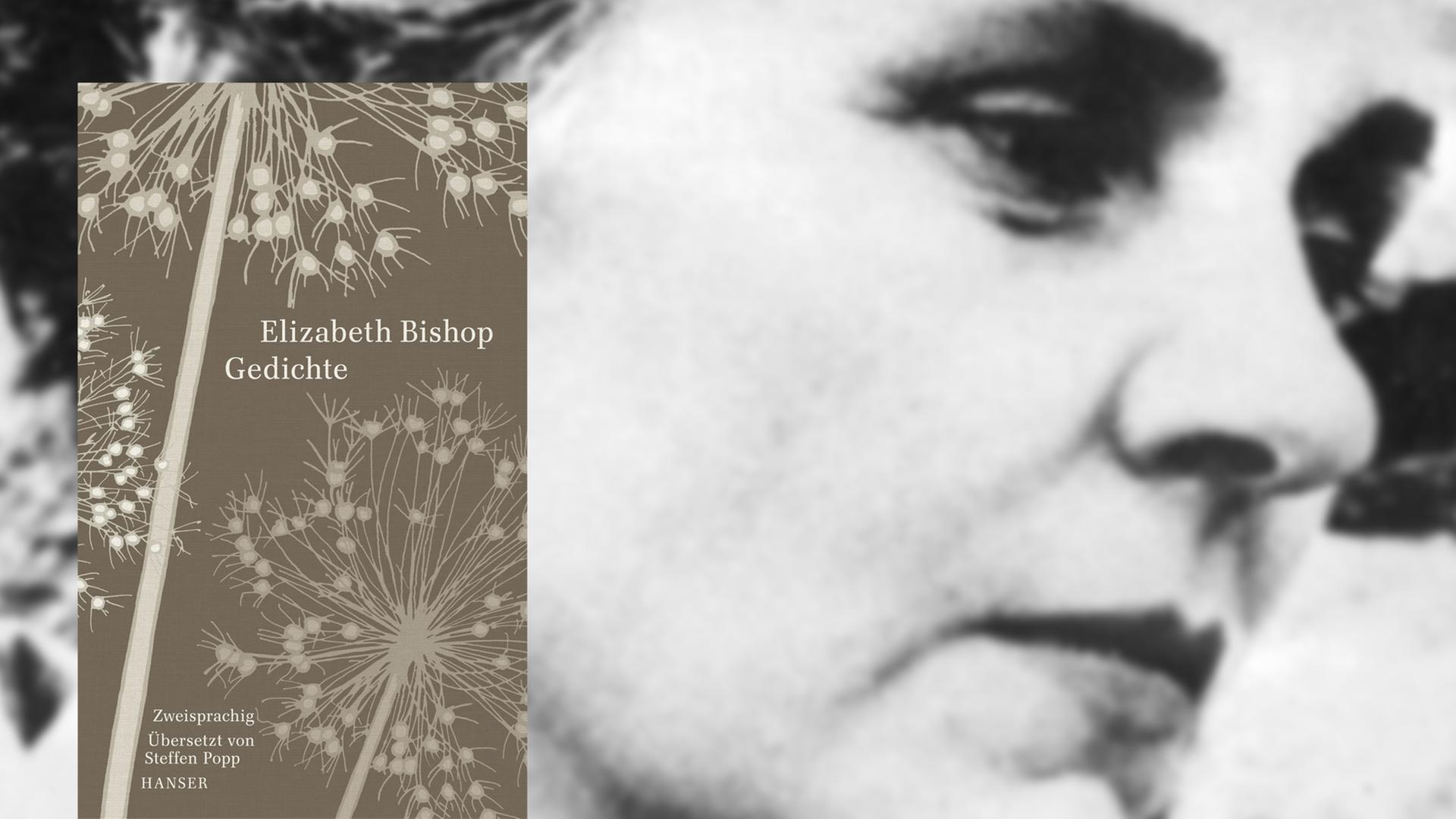 Das Buchcover Elizabeth Bishop: "Gedichte". Im Hintergrund ein Porträt der Dichterin.