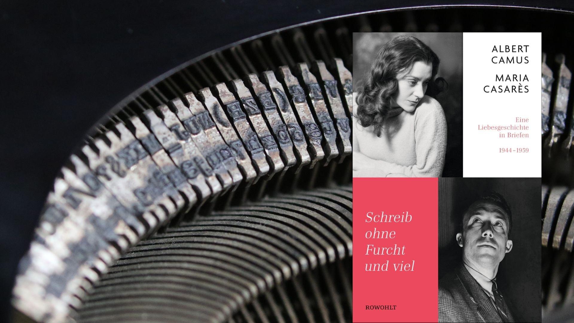 Buchcover: Albert Camus / Maria Casarès: „Schreib ohne Furcht und viel. Eine Liebesgeschichte in Briefen 1944-1959“ Buchcover: Albert Camus / Maria Casarès: „Schreib ohne Furcht und viel. Eine Liebesgeschichte in Briefen 1944-1959“