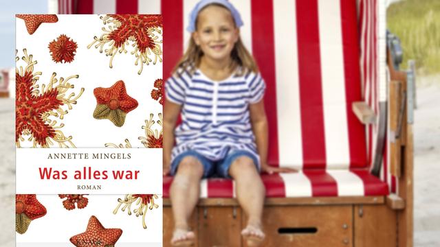 Mädchen sitzt in Strandkorb, Buchcover von Annette Mingels "Was alles war"