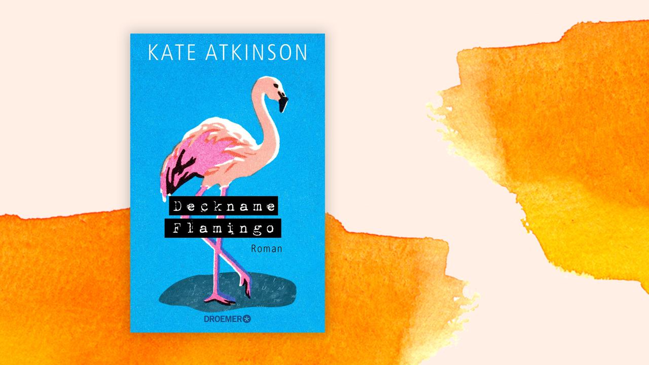 Cover Kate Atkinson "Deckname Flamingo"