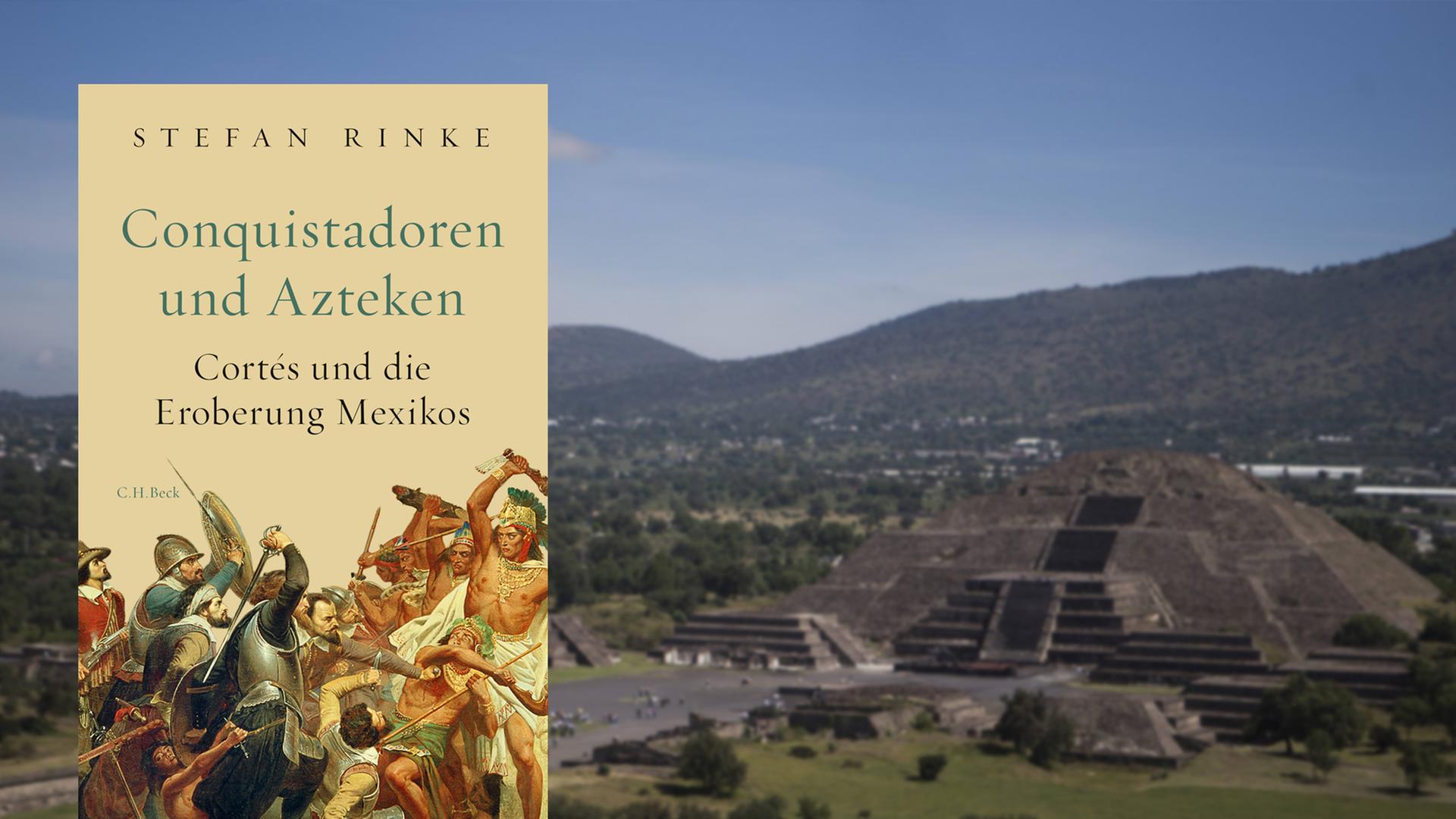 Auf dem Buch-Cover ist eine Kampfszene zwischen Conquistadoren und Azteken zu sehen, im Bildhintergrund ist eine Pyramide zu sehen