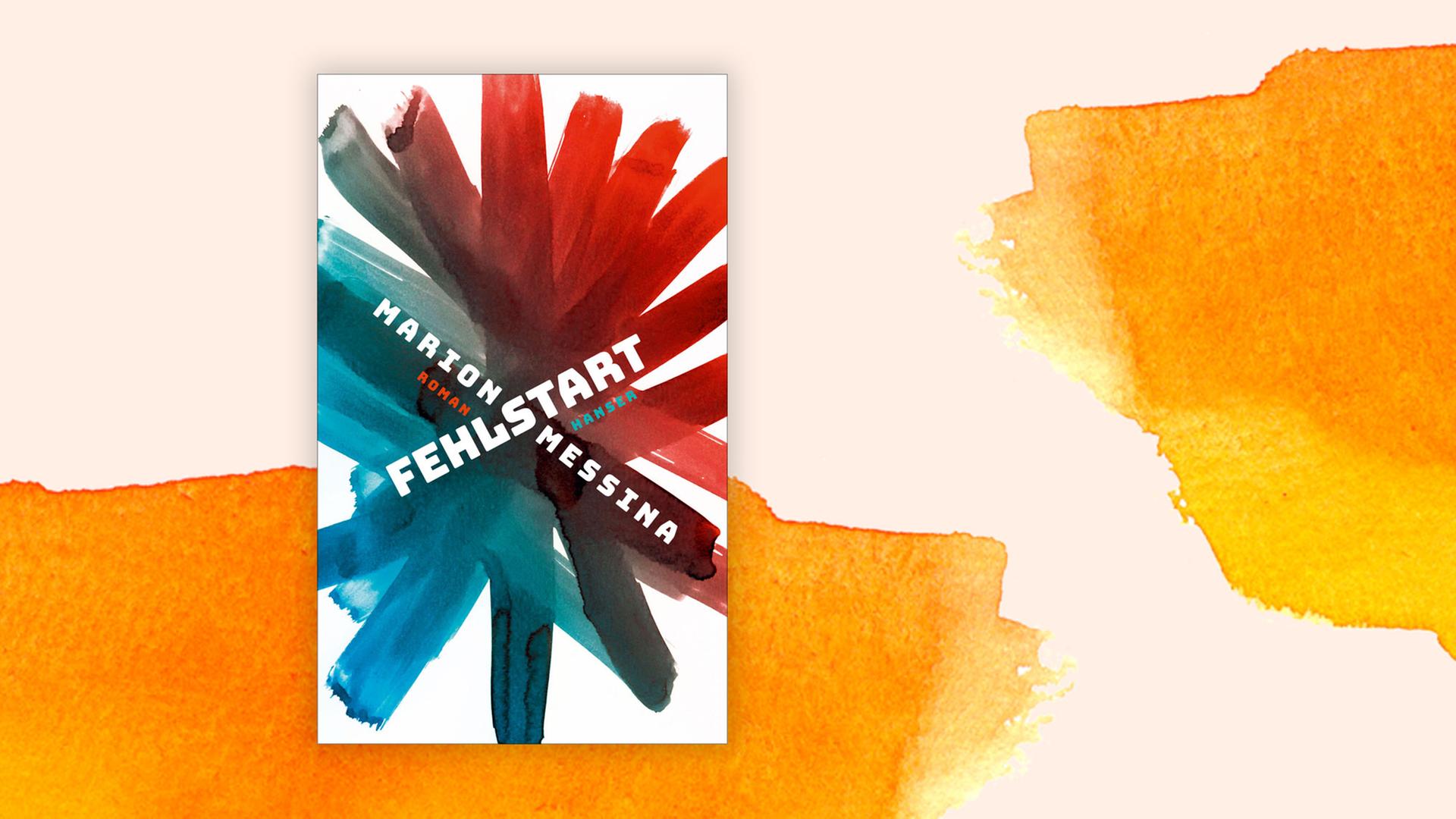 Das Bild zeigt das Cover des neuen Romans von Marion Messina. Dieser heißt "Fehlstart". Das Bild zeigt das Cover des neuen Romans von Marion Messina. Dieser heißt "Fehlstart".