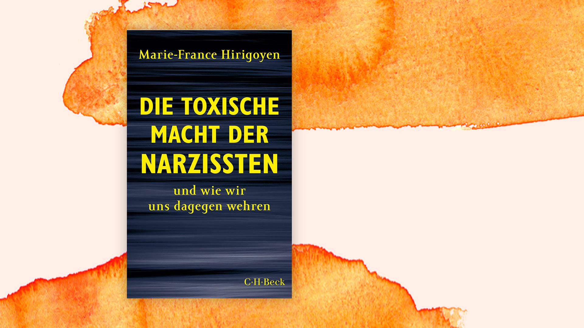 Buchcover "Die toxische Macht der Narzissten und wie wir uns dagegen wehren" auf orangefarbenem Hintergrund. Buchcover "Die toxische Macht der Narzissten und wie wir uns dagegen wehren" auf orangefarbenem Hintergrund.