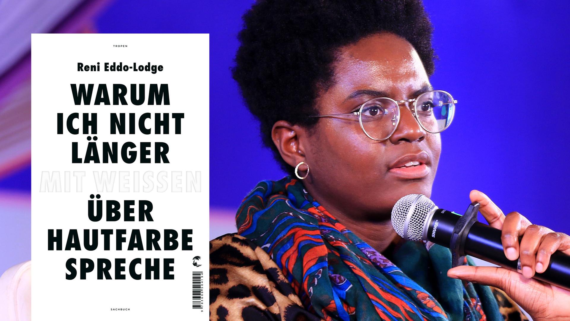 Der mit dem British Book Award ausgezeichnete Bestseller ist jetzt auf Deutsch erschienen: "Warum ich nicht länger mit Weißen über Hautfarbe spreche" von Reni Eddo-Lodge Der mit dem British Book Award ausgezeichnete Bestseller ist jetzt auf Deutsch erschienen: "Warum ich nicht länger mit Weißen über Hautfarbe spreche" von Reni Eddo-Lodge