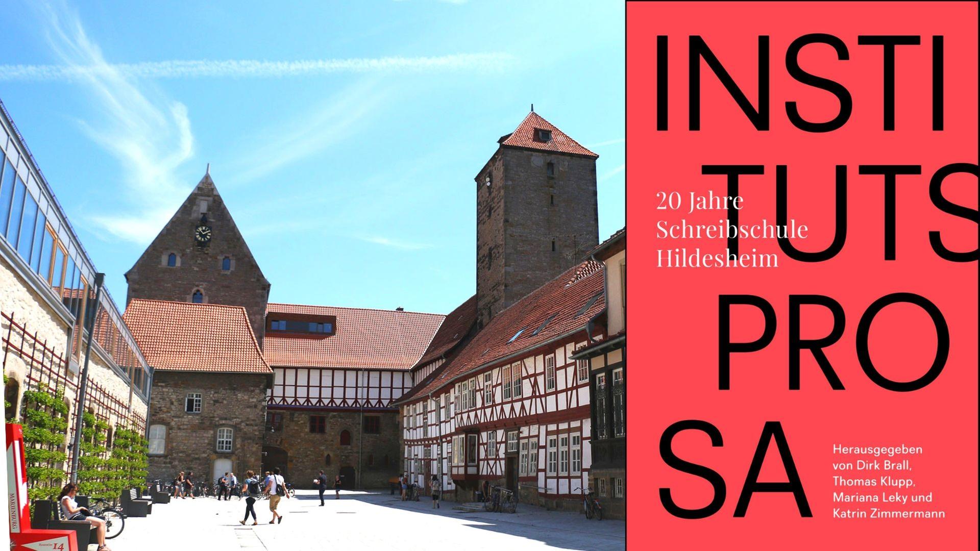 Zu sehen ist der Campus des Literaturinstituts Hildesheim und das Cover des Buches "Institutsprosa". Zu sehen ist der Campus des Literaturinstituts Hildesheim und das Cover des Buches "Institutsprosa".