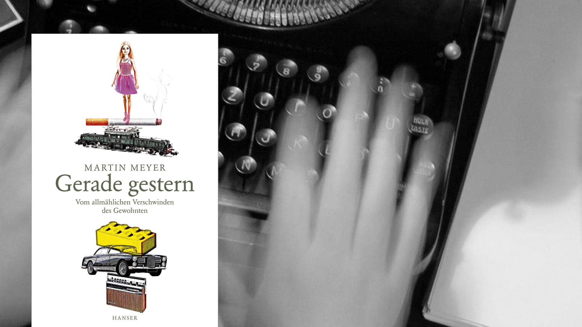 Buchcover Martin Meyer: Gerade gestern. Vom Allmählichen Verschwinden des Gewohnten Buchcover Martin Meyer: Gerade gestern. Vom Allmählichen Verschwinden des Gewohnten