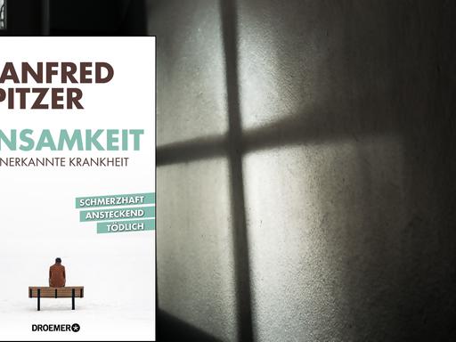 Buchcover "Manfred Spitzer: Einsamkeit", im Hintergrund der Schatten eines Sprossenfensters