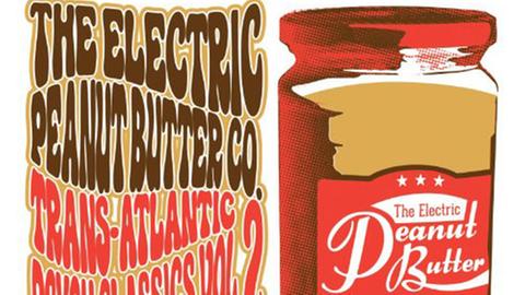 Cover des Albums "Trans Atlantic Psych Classics Vol. 2" von The Electric Peanut Butter Company. Das Bild zeigt neben dem Album-Schriftzug den Bandnamen auf ein Erdnussbutterglas gemalt.