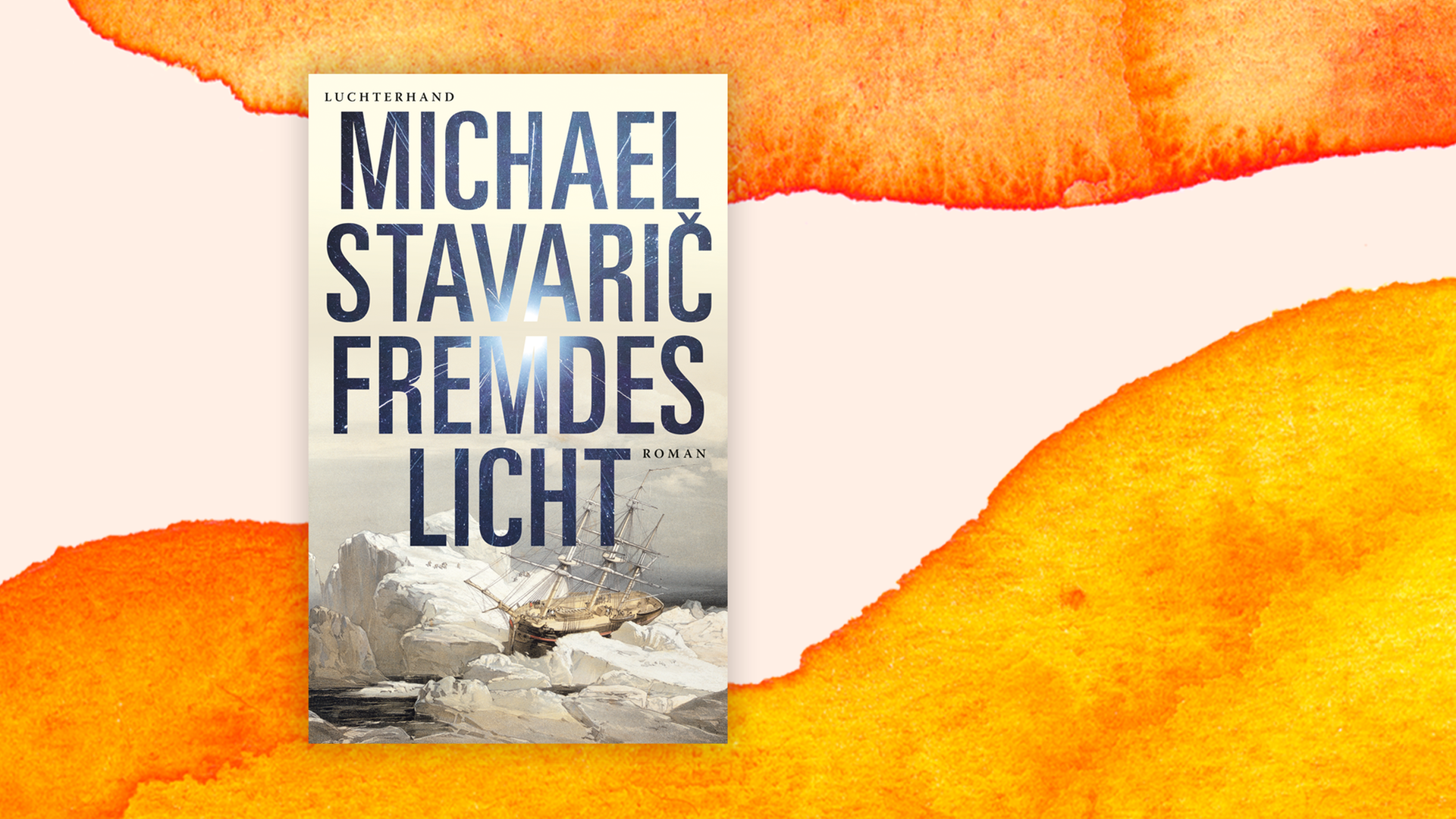 Buchcover "Fremdes Licht" von Michael Stavarič. Zu sehen ist eine grafische Darstellung eines alten Holzschiffes, das zwischen Eisschollen eingeklemmt ist. Buchcover "Fremdes Licht" von Michael Stavarič. Zu sehen ist eine grafische Darstellung eines alten Holzschiffes, das zwischen Eisschollen eingeklemmt ist.