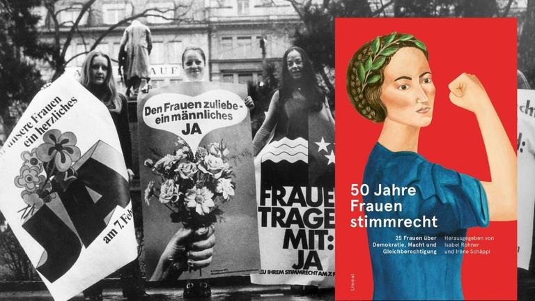 Hintergrund: Mit Plakaten werben Frauen des Aktionskomitees "Ein Ja für die Frau" am 5. Februar 1971 in der Schweiz für das Frauenstimmrecht. Vordergrund: Buchcover Hintergrund: Mit Plakaten werben Frauen des Aktionskomitees "Ein Ja für die Frau" am 5. Februar 1971 in der Schweiz für das Frauenstimmrecht. Vordergrund: Buchcover