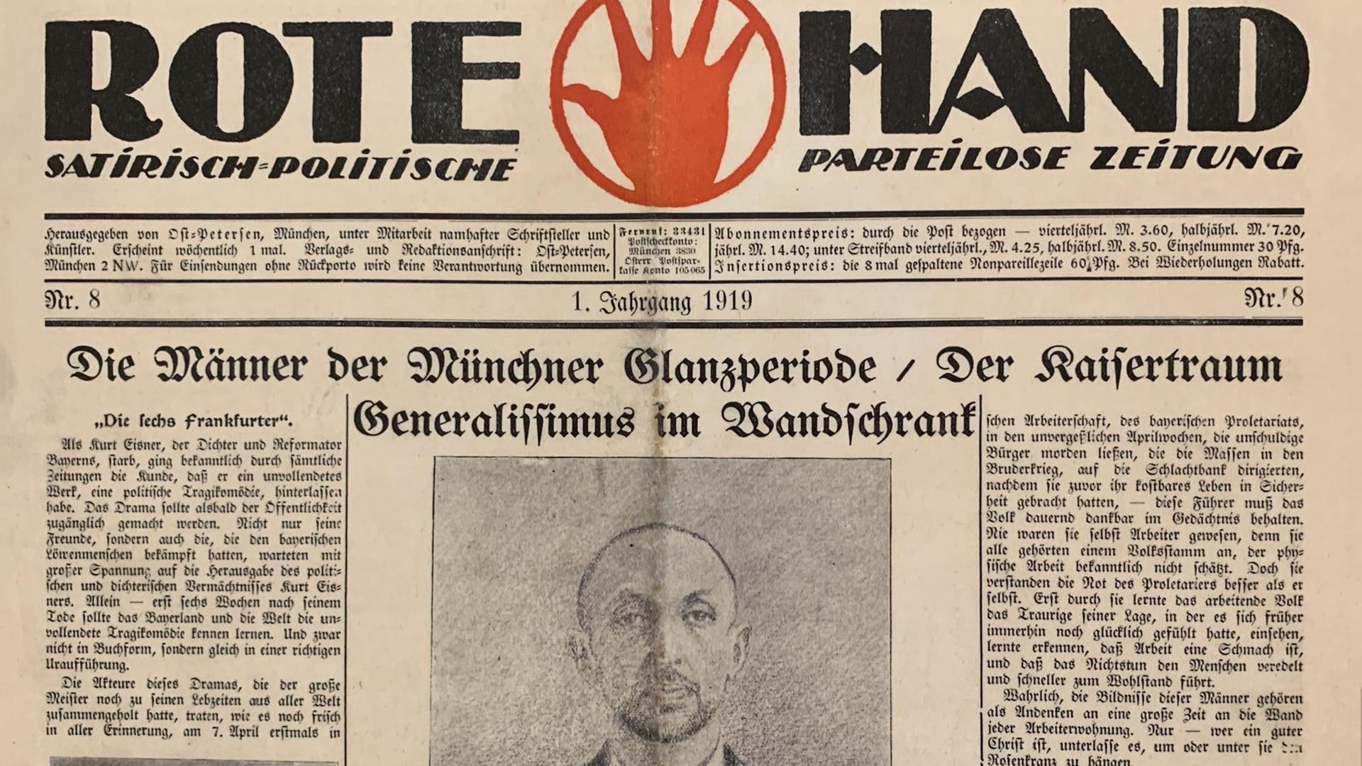 Titelseite der "Roten Hand", einer Münchener Revolutionszeitung von 1919 Titelseite der "Roten Hand", einer Münchener Revolutionszeitung von 1919
