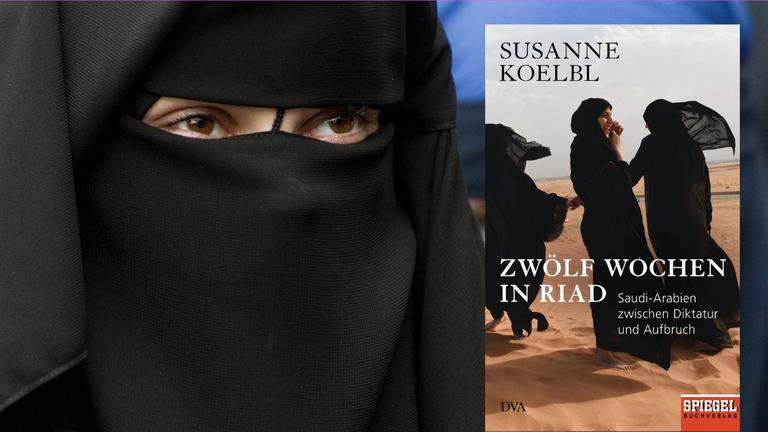 Das Buchcover von Susanne Koelbl: "Zwölf Wochen Riad". Es sind Frauen mit dem Nikab verschleiert.
