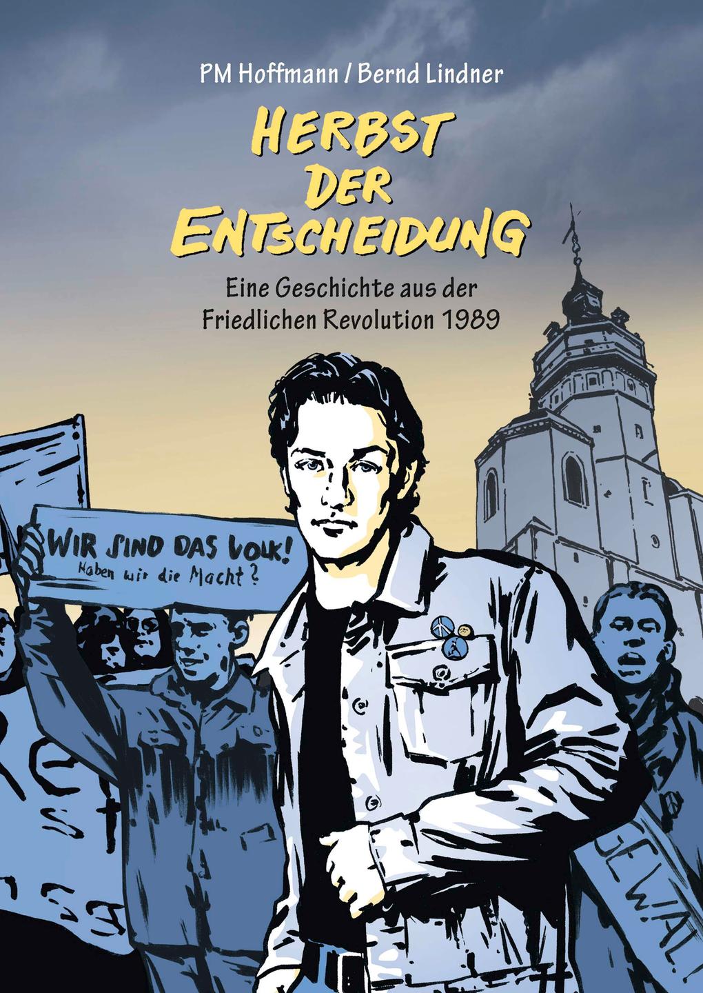 Buchcover: "Herbst der Entscheidung" von PM Hoffmann und Bernd Lindner