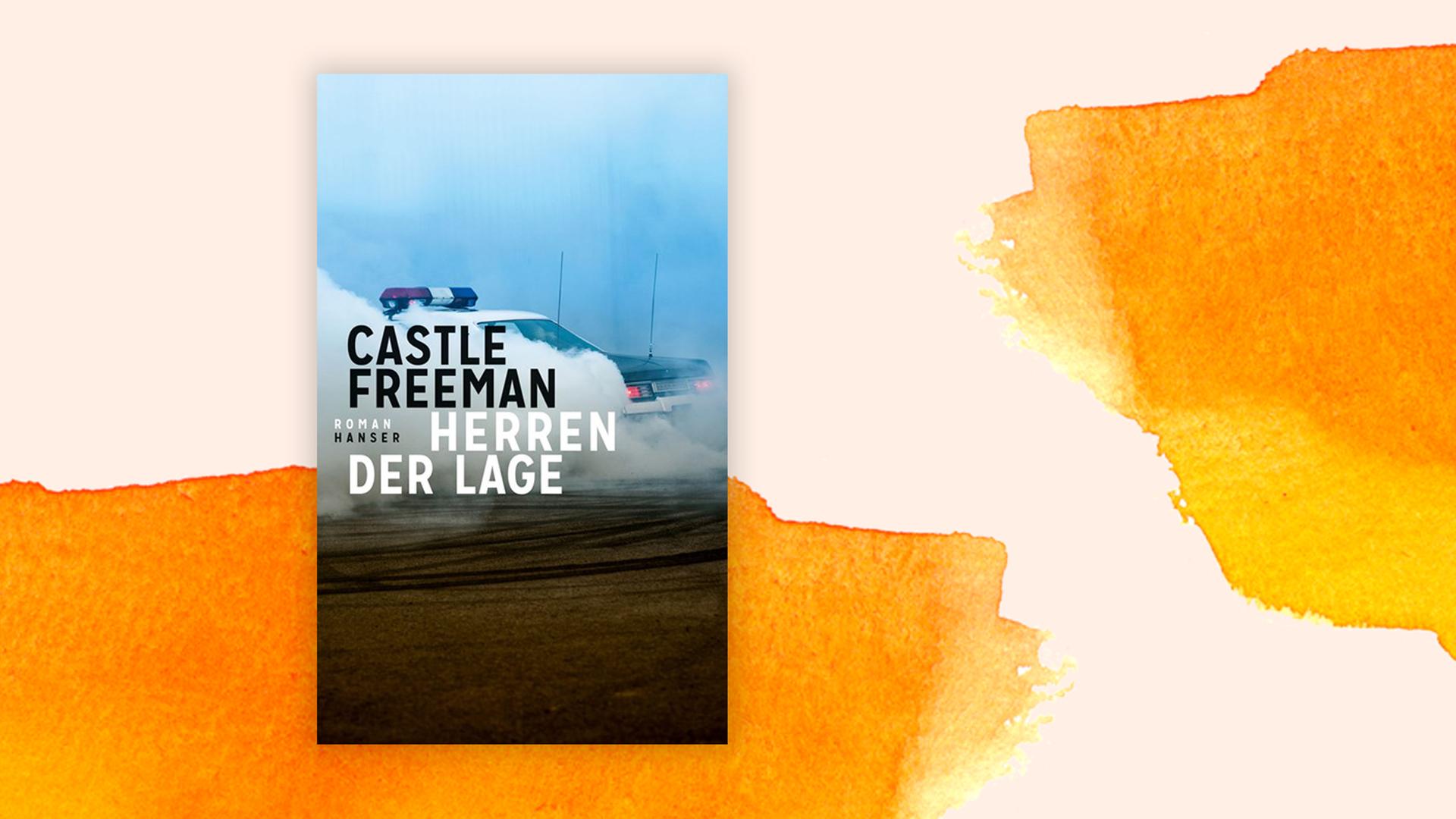 Das Buchcover des Krimis von Castle Freeman, "Herren der Lage", auf orange-weißem Grund. Das Buchcover des Krimis von Castle Freeman, "Herren der Lage", auf orange-weißem Grund.
