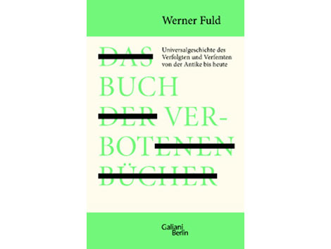 Cover Werner Fuld: "Das Buch der verbotenen Bücher" Cover Werner Fuld: "Das Buch der verbotenen Bücher"