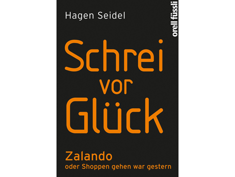 Cover Hagen Seidel: "Schrei vor Glück" Cover Hagen Seidel: "Schrei vor Glück"