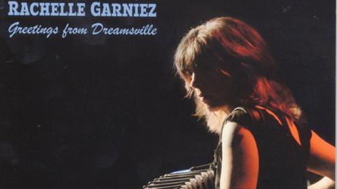CD-Cover: Rachelle Garniez "Greatings from Dreamsville"