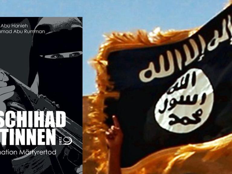 Im Vordergrund ein Cover des Buchs von Hassan Abu Hanieh, Mohammad Abu Rumman: "Dschihadistinnen. Faszination Märtyrertod", im Hintergrund eine IS-Flagge.