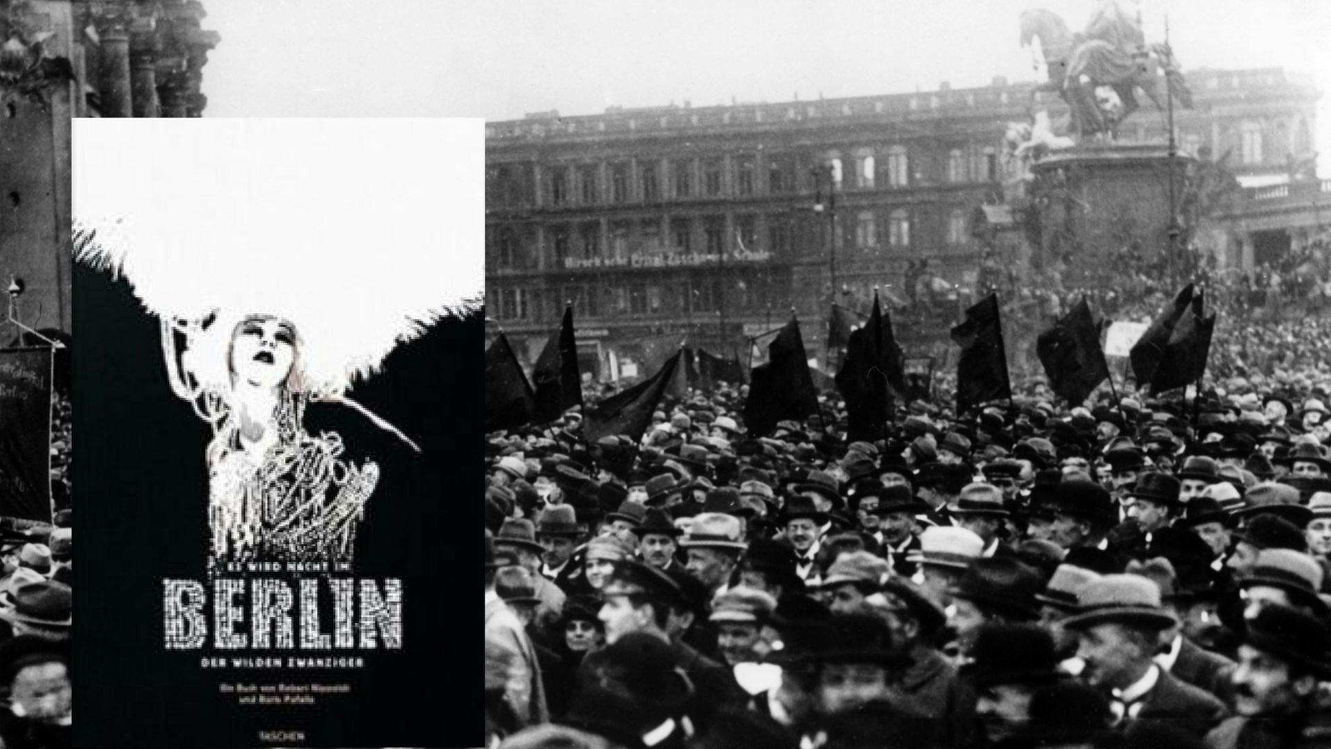 Buchcover "Es wird Nacht im Berlin der Wilden Zwanziger" vor Hintergrund: Maifeier der drei sozialdemokratischen Parteien vor dem Stadtschloss in Berlin am 01.05.1922 Buchcover "Es wird Nacht im Berlin der Wilden Zwanziger" vor Hintergrund: Maifeier der drei sozialdemokratischen Parteien vor dem Stadtschloss in Berlin am 01.05.1922