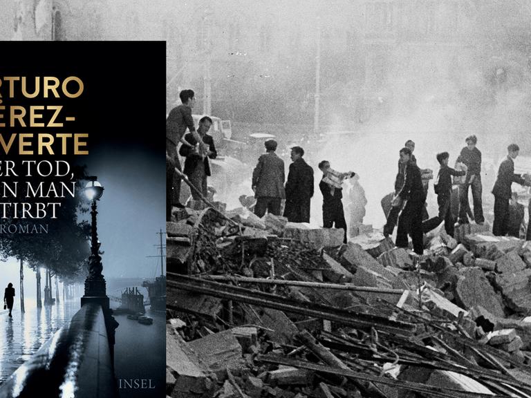 Cover von Arturo Pérez-Revertes Thriller "Der Tod, den man stirbt". Im Hintergrund sieht man Jugendliche, die am 17. März 1938, nachdem Franco Barcelona hat bombardieren lassen, in den Trümmern nach Überlebenden und Toten suchen.